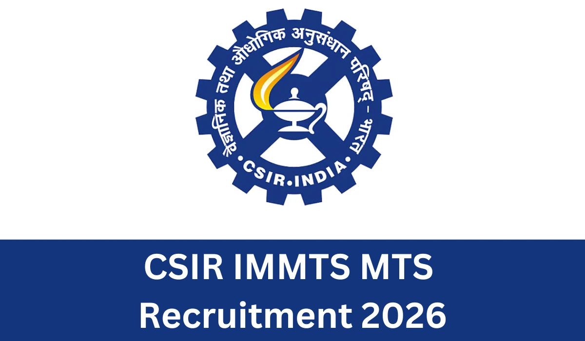 CSIR IMMT MTS Recruitment 2026